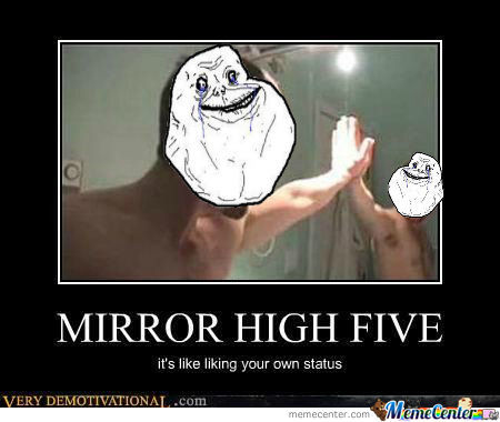forever-alone-high-five o 1023500