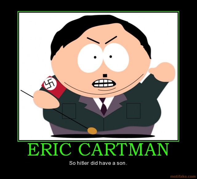 tfff476 eric-cartman-demotivational-post