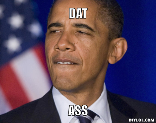 tdfd0b1_dat-ass-meme-generator-dat-ass-401d6d.jpg