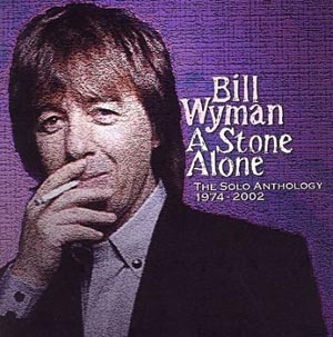 bill-wyman a-stone-alone
