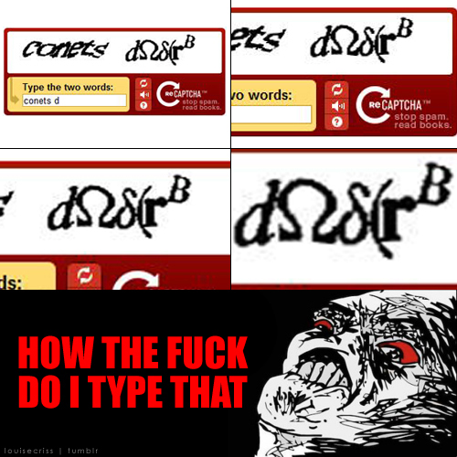 ti1XcXA_500x500xcaptcha-is-getting-ridiculous.jp.jpg