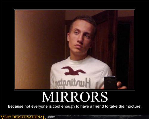 demotivational posters mirrors Yet anoth