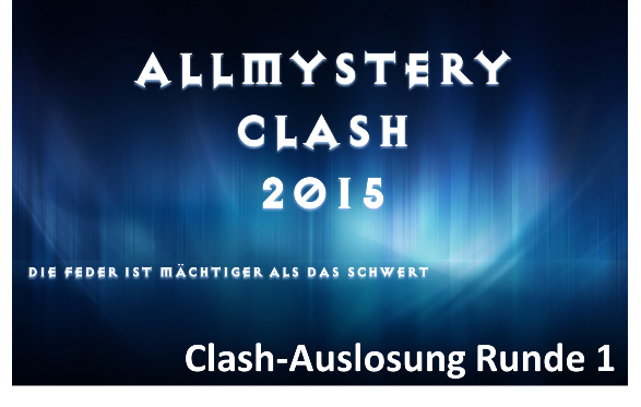 Allmystery Clash 2015 - Clash-Auslosung