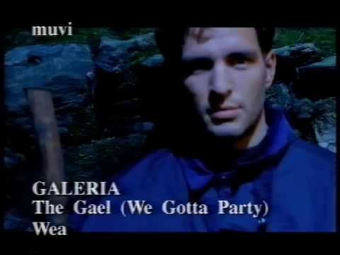 Youtube: Galeria ‎– The Gael (We Gotta Party) (1996)