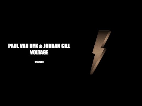 Youtube: Paul van Dyk & Jordan Gill - Voltage (Official Video)