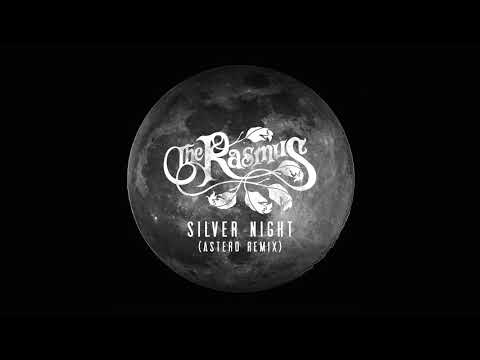 Youtube: The Rasmus - Silver Night [Astero Remix] (Official Audio)
