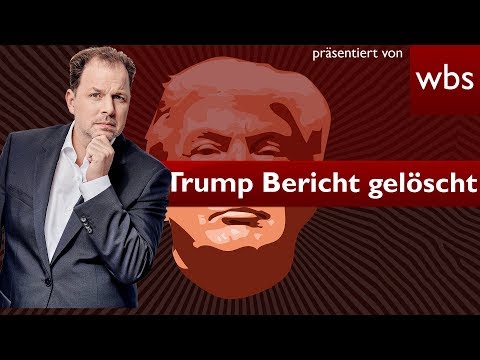Youtube: Upload-Filter löschen Mueller-Bericht über Trump | Rechtsanwalt Christian Solmecke