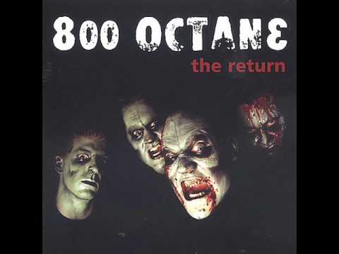 Youtube: 800 Octane - Day of the Dead