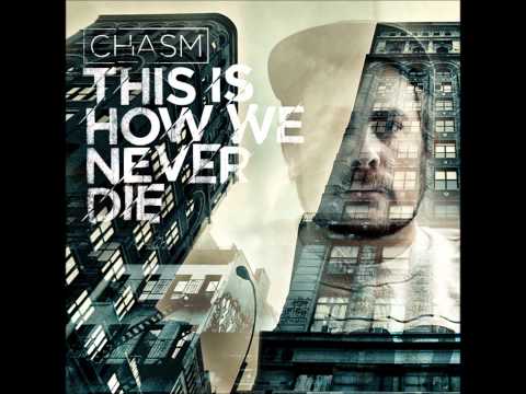 Youtube: Chasm Feat. Vast Aire and Dialect - Intergalactic (This Is How We Never Die)