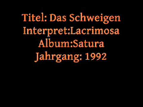 Youtube: Lacrimosa-Das Schweigen.wmv