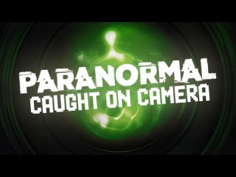 Youtube: paranormal caught on camera season 3 episode 1