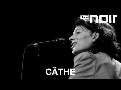 Youtube: Cäthe - Ich muss gar nichts (live bei TV Noir)