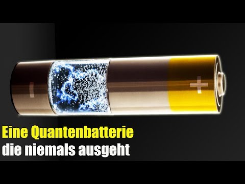 Youtube: Eine Quantenbatterie, die Niemals Ausgeht