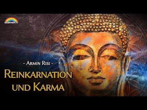 Youtube: Armin Risi - Reinkarnation und Karma