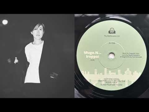 Youtube: Four Leaf Sound - Mugo.N... Iroppoi