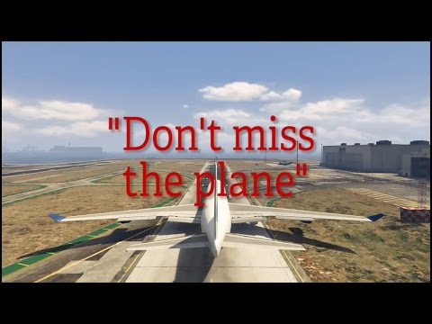 Youtube: Don't miss the plane / Los Santos Stories GTA 5 / Gaming Kurzfilm