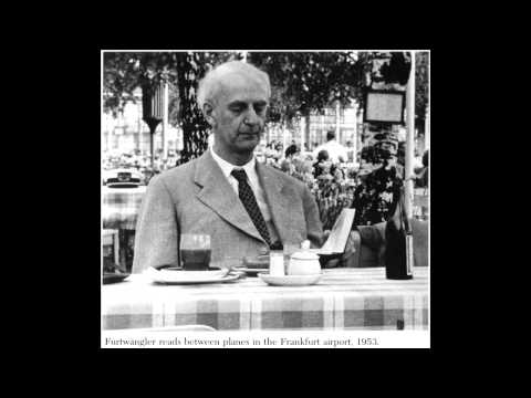 Youtube: Beethoven Symphony No 9 - Furtwängler's Immortal Lucerne Festival Performance [22/08/1954]