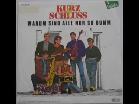 Youtube: Kurzschluss  - Warum Sind Alle Nur So Dumm 7" unknown German NDW Ska Punk 1983