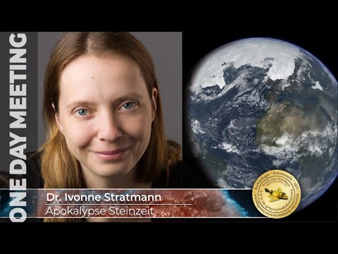Youtube: Apokalypse Steinzeit - Dr. Ivonne Stratmann - A.A.S. ONE DAY MEETING 2022