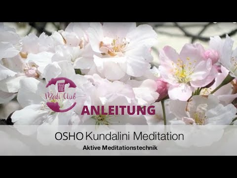 Youtube: Anleitung OSHO Kundalini Meditation auf Deutsch – aktive 'Schüttelmeditation'