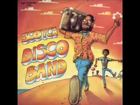Youtube: Scotch Disco Band - Disco Band