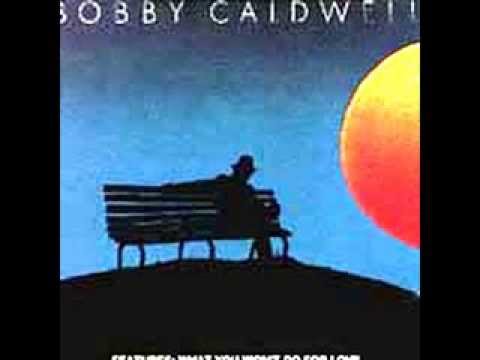 Youtube: Bobby Caldwell - Down For The Third Time