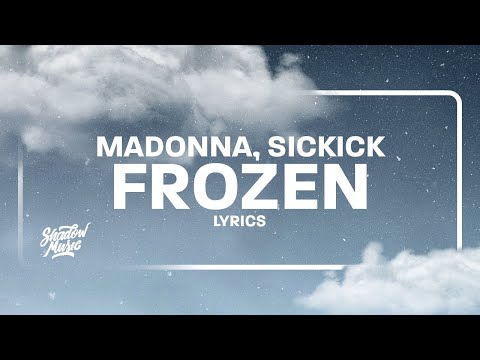 Youtube: Madonna - Frozen (Sickick Remix) | Circles Bob - Frozen (TikTok Remix)