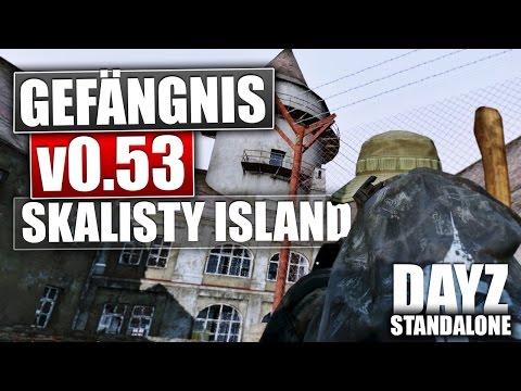 Youtube: DAYZ STANDALONE: Prison Complex & Skalisty Island [HD+] - German Gameplay [v.53]
