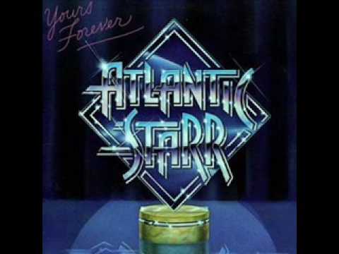 Youtube: Atlantic Starr - Yours Forever
