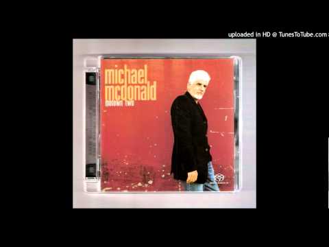 Youtube: Michael McDonald - Motown Two - After the Dance