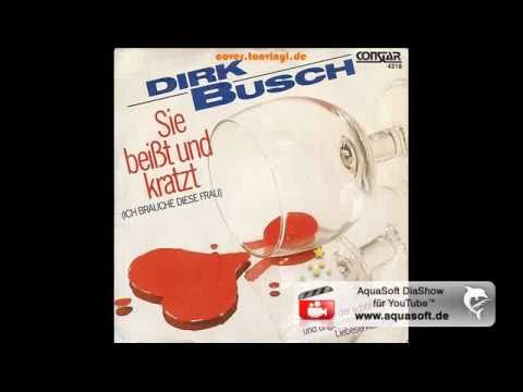 Youtube: Dirk Busch - Sie beisst und kratzt
