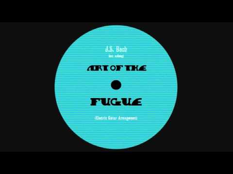 Youtube: Art of the Fugue on Electric Guitar Pt 1 (J. S. Bach)