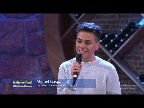 Youtube: Miguel Gaspar - Und dann habe ich an dich gedacht - | Schlager-Spass mit Andy Borg, 21.01.2023