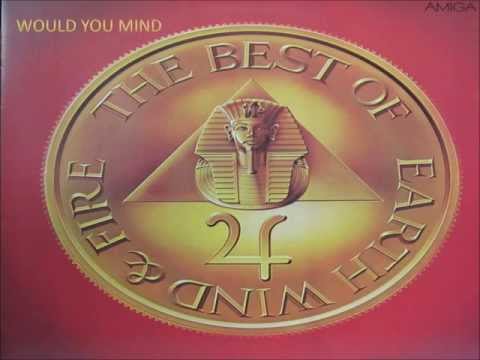 Youtube: Would You Mind - Earth, Wind & Fire