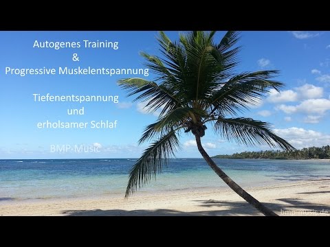 Youtube: Autogenes Training & Progressive Muskelentspannung - Tiefenentspannung - erholsamer Schlaf
