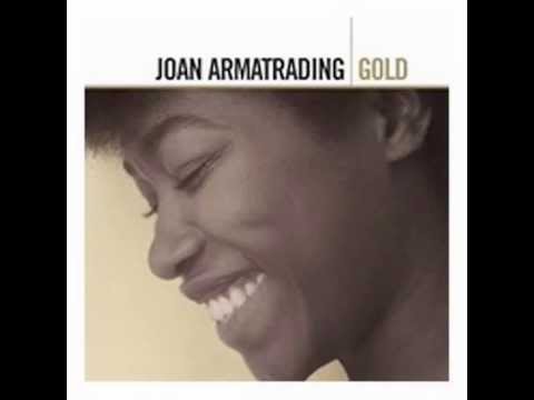 Youtube: LOVE & AFFECTION by Joan Armatrading