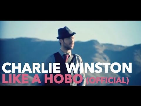 Youtube: CHARLIE WINSTON - Like A Hobo (Official Video)