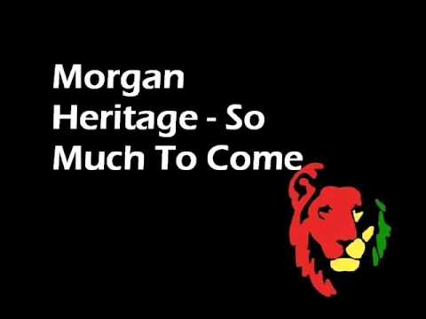 Youtube: Morgan Heritage - So Much To Come