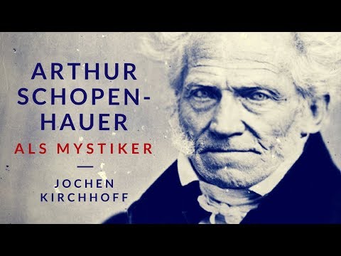 Youtube: Schopenhauer als Mystiker