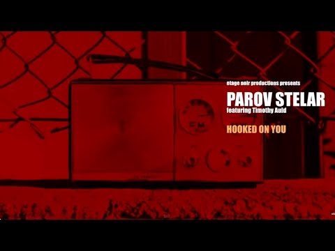 Youtube: Parov Stelar - Hooked On You feat. Timothy Auld (Official Video)