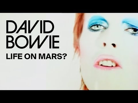 Youtube: David Bowie – Life On Mars? (Official Video)