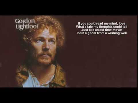 Youtube: Gordon Lightfoot + If You Could Read My Mind + HQ