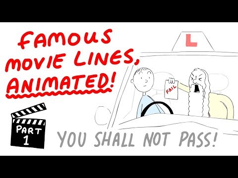 Youtube: Famous Movie Lines, Animated! (Part 1)