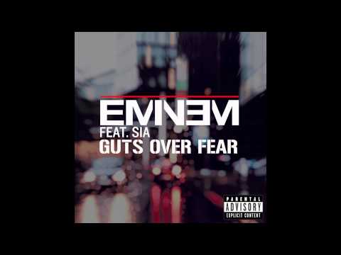 Youtube: Eminem - Guts Over Fear ft. Sia