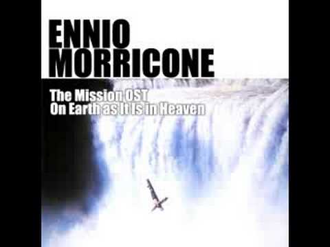 Youtube: Ennio Morricone -  On Earth as It Is in Heaven