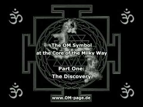 Youtube: The OM Symbol at the Core of the Milky Way - Part 1