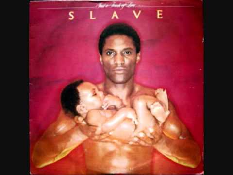Youtube: Slave  -  Just A Touch Of Love