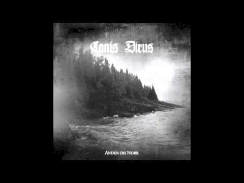 Youtube: Canis Dirus - Our Will Is Our Own