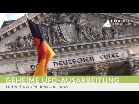 Youtube: Geheime UFO-Ausarbeitung des Bundestags - Unterstützt den Revisionsprozess