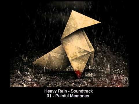 Youtube: Heavy Rain - Soundtrack - 01 Painful Memories